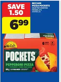 Real Canadian Superstore MCCAIN PIZZA POCKETS, 6' S offer