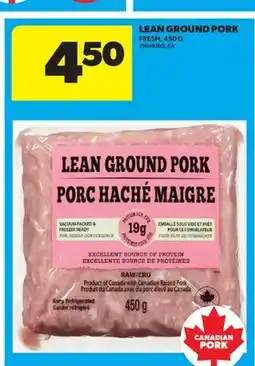 Real Canadian Superstore LEAN GROUND PORK offer