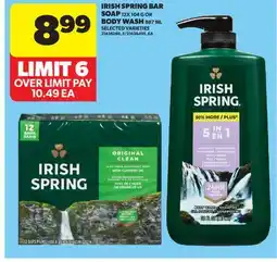 Real Canadian Superstore IRISH SPRING BAR SOAP 12X 104 G OR BODY WASH 887 ML offer