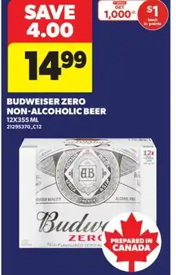 Real Canadian Superstore BUDWEISER ZERO NON-ALCOHOLIC BEER offer