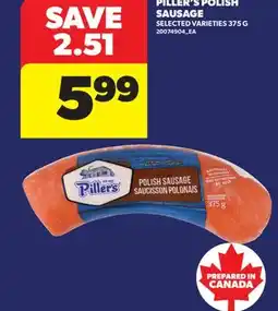 Real Canadian Superstore PILLER'S POLISH SAUSAGE offer