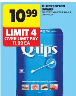 Real Canadian Superstore Q-TIPS COTTON SWABS, 1400' S offer