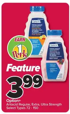 PharmaChoice Antacid Regular, Extra, Ultra Strength, 72 - 150 offer