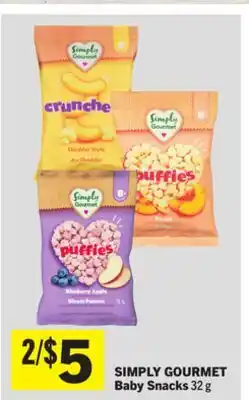Foodland SIMPLY GOURMET Baby Snacks offer