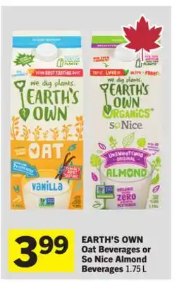 Foodland EARTH'S OWN Oat Beverages or So Nice Almond Beverages offer