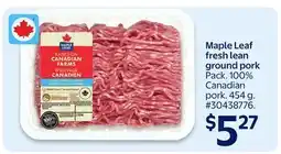 Walmart Maple Leaf fresh lean ground pork offer