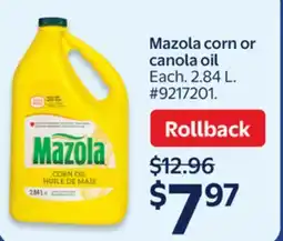 Walmart Mazola corn or canola oil offer