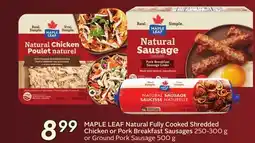 Sobeys MAPLE LEAF Natural Fully Cooked Shredded Chicken or Pork Breakfast Sausages offer