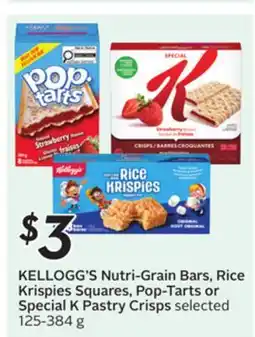 Sobeys KELLOGG'S Nutri-Grain Bars, Rice Krispies Squares, Pop-Tarts or Special K Pastry Crisps offer