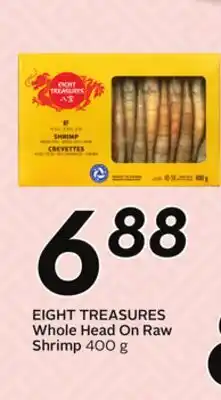 Sobeys EIGHT TREASURES Whole Head On Raw Shrimp offer