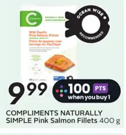 Sobeys COMPLIMENTS NATURALLY SIMPLE Pink Salmon Fillets offer