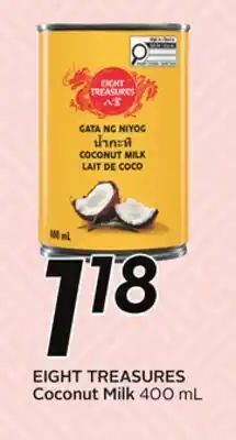 Sobeys EIGHT TREASURES Coconut Milk offer