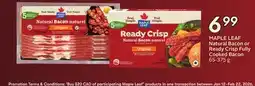 Sobeys MAPLE LEAF Natural Bacon or Ready Crisp Fully Cooked Bacon offer
