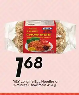 Sobeys Y & Y Longlife Egg Noodles or 3 - Minute Chow Mein offer