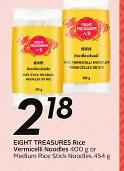 Sobeys EIGHT TREASURES Rice Vermicelli Noodles offer