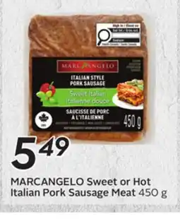 Sobeys MARCANGELO Sweet or Hot Italian Pork Sausage Meat offer