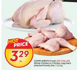 Sobeys COMPLIMENTS Fresh AIR-CHILLED Whole Chicken or Chicken Legs back attached Family Size offer