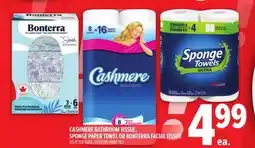 Metro CASHMERE BATHROOM TISSUE, SPONGE PAPER TOWEL OR BONTERRA FACIAL TISSUE offer