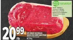 Metro LIFE SMART NATURALIA GRASS FED STRIP LOIN STEAK offer