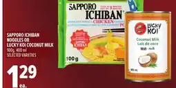 Metro SAPPORO ICHIBAN NOODLES OR LUCKY KOI COCONUT MILK offer