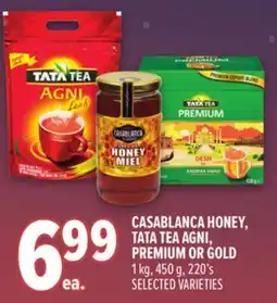 Metro CASABLANCA HONEY, TATA TEA AGNI, PREMIUM OR GOLD offer