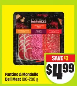 FreshCo Fantino & Mondello Deli Meat offer
