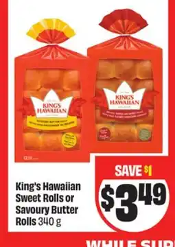 FreshCo King's Hawaiian Sweet Rolls or Savoury Butter Rolls offer