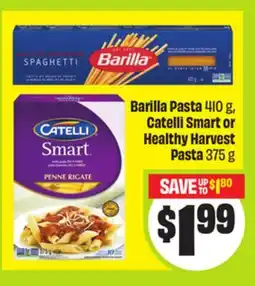 FreshCo Barilla Pasta 410 g, Catelli Smart or Healthy Harvest Pasta 375 g offer
