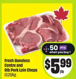 FreshCo Fresh Boneless Centre and Rib Pork Loin Chops offer