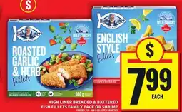 Food Basics HIGH LINER BREADED & BATTERED FISH FILLETS FAMILY PACK OR SHRIMP offer