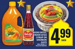 Food Basics NOOR DATES, ROOH AFZA SYRUP OR SHERBON JUICE offer