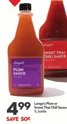 Longo's Longo's Plum or Sweet Thai Chili Sauce offer