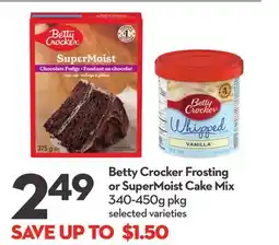 Longo's Betty Crocker Frosting or SuperMoist Cake Mix offer