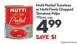 Longo's Mutti Peeled Tomatoes or Mutti Finely Chopped Tomatoes Polpa offer