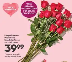 Longo's Longo's Premium Dozen Roses offer