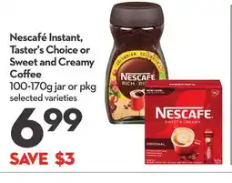 Longo's Nescafé Instant, Taster's Choice or Sweet and Creamy Coffee offer