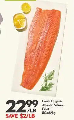 Longo's Fresh Organic Atlantic Salmon Fillet offer