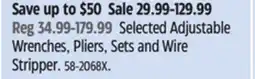 Canadian Tire Channellock Selected Adjustable Wrenches, Pliers, Sets and Wire offer