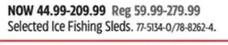 Canadian Tire Selected Ice Fishing Sleds offer