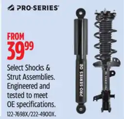 Canadian Tire PRO-SERIES Select Shocks & Strut Assemblies. Engineered and tested to meet OE specifications offer