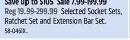 Canadian Tire Selected Socket Sets, Ratchet Set and Extension Bar Set offer