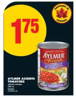 No Frills AYLMER ACCENTS TOMATOES offer