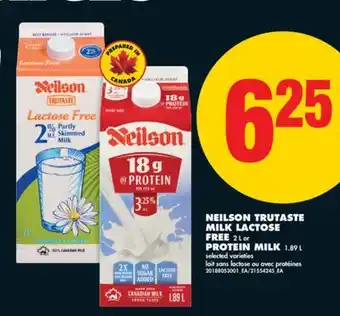 No Frills NEILSON TRUTASTE MILK LACTOSE FREE 2 L or PROTEIN MILK 1.89 L offer
