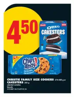 No Frills CHRISTIE FAMILY SIZE COOKIES, 374-488 G or CAKESTERS, 285 G offer