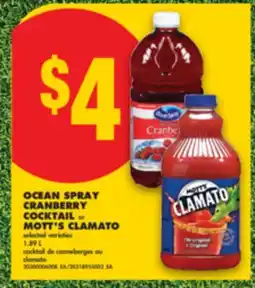 No Frills OCEAN SPRAY CRANBERRY COCKTAIL OR MOTT'S CLAMATO offer