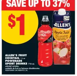No Frills ALLEN'S FRUIT COCKTAIL, 1 L OR POWERADE SPORT DRINKS, 710 ML offer