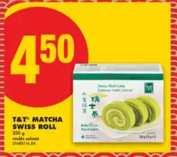 No Frills T & T MATCHA SWISS ROLL offer
