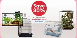 Petsmart Save 30% ALL pet habitats offer