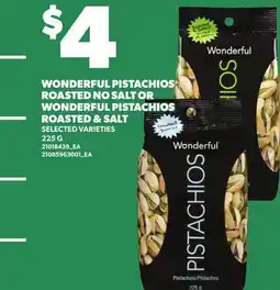 Loblaws WONDERFUL PISTACHIOS ROASTED NO SALT OR WONDERFUL PISTACHIOS ROASTED & SALT offer