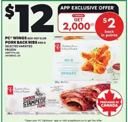 Loblaws PC WINGS, 800-907 G OR PORK BACK RIBS, 600 G offer